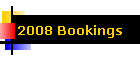 2008 Bookings